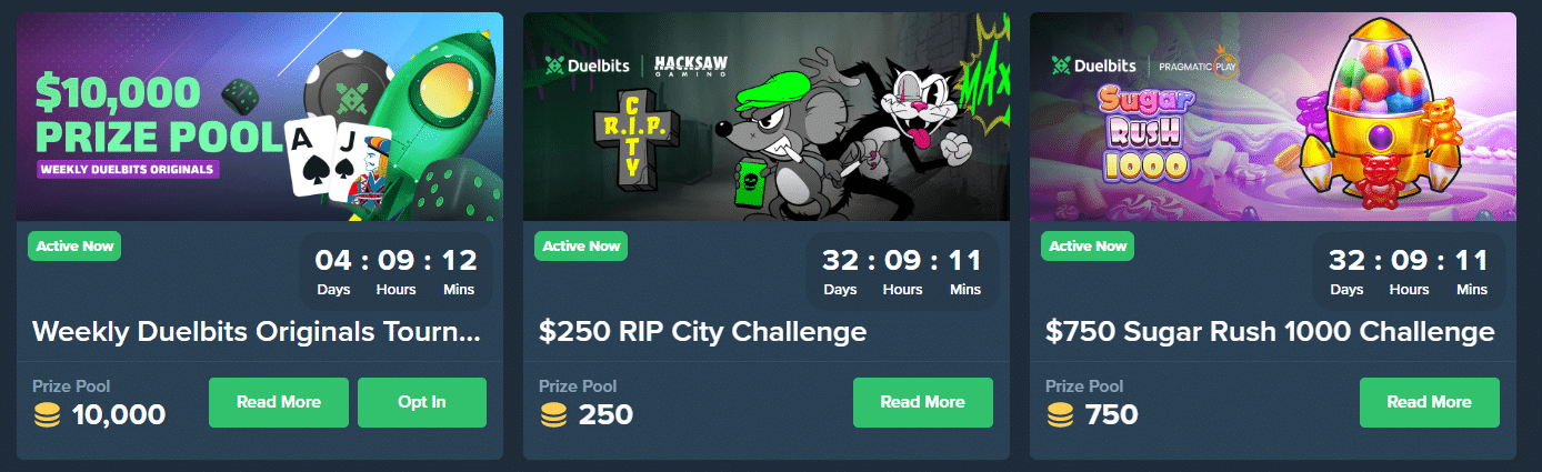 A few Duelbits tournaments weekly and non-standard