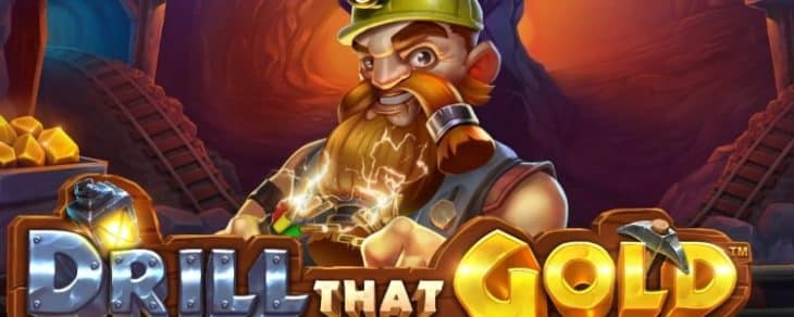 Drill That Gold Slot Review