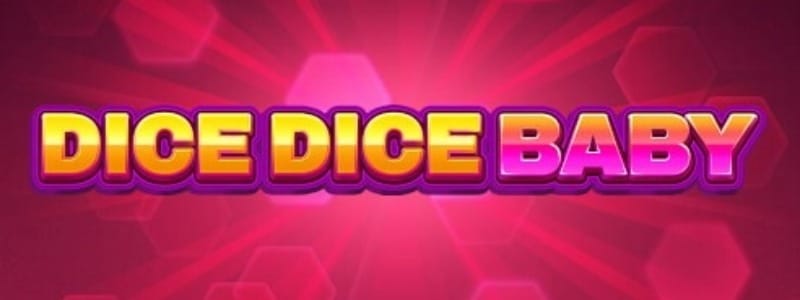 Dice Dice Baby Slot