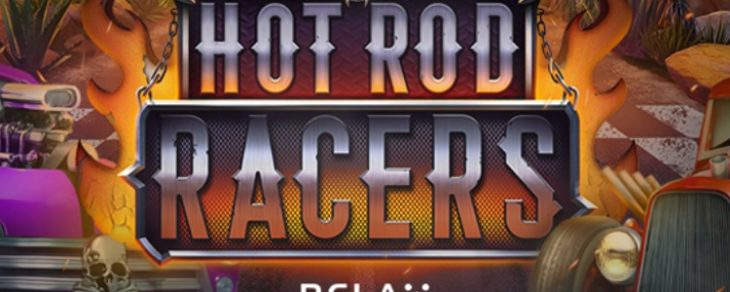 Hot Rod Racers Slot