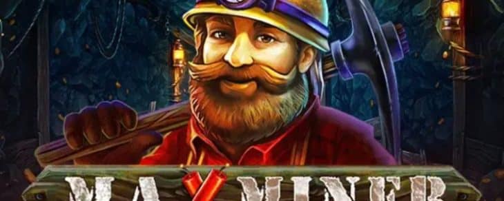 Max Miner Slot