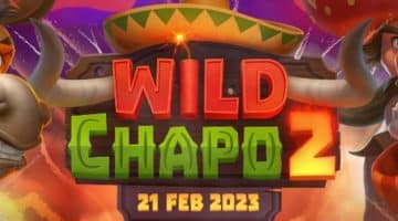 Wild Chapo 2 Slot