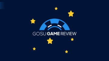 GOSU GAME REVIEW