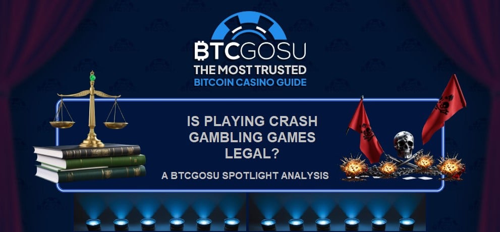 An investigation of the legality of crash gambling games 