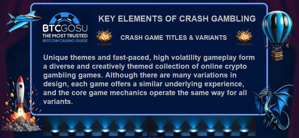 Key elements: Crash games and themes