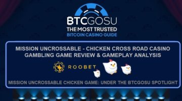 Mission Uncrossable chicken game review main page image - under the BTCGOSU spotlight