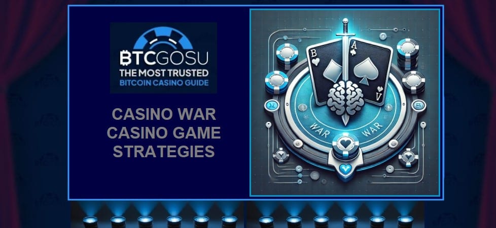 Strategy guide for the Casino War casino card game