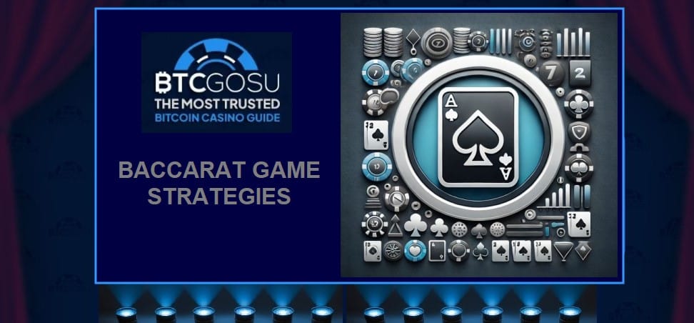 Baccarat game strategy guide