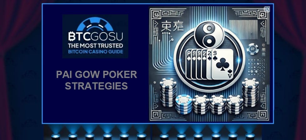 Pai Gow poker strategy guide