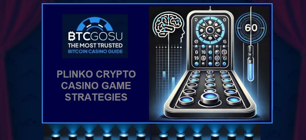 Plinko crypto casino game strategy guide