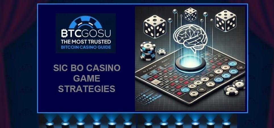 Sic Bo casino game strategy guide