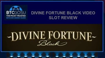 Divine Fortune Black video slot review