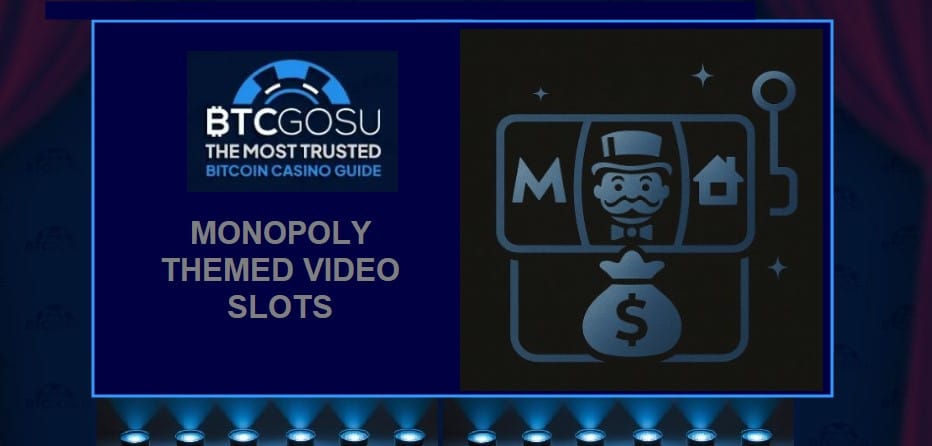 Monopoly themed video slots guide