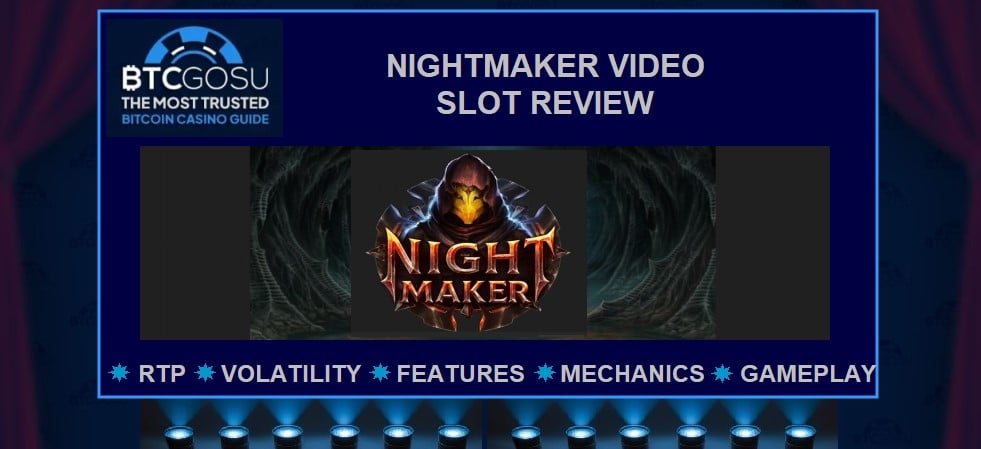 Nightmaker video slot review