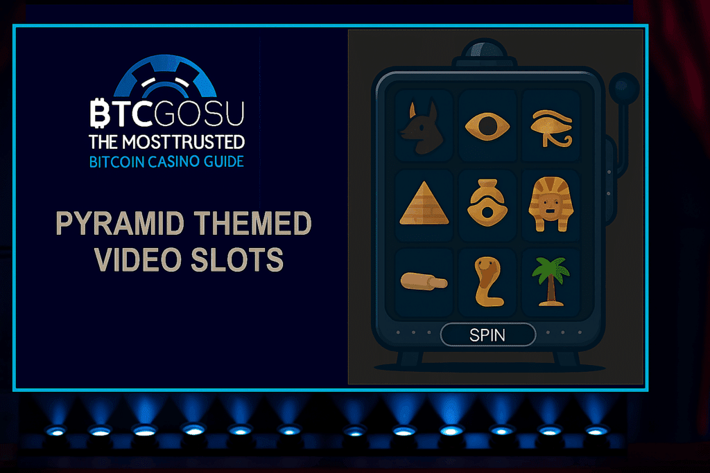 Pyramid themed video slots guide