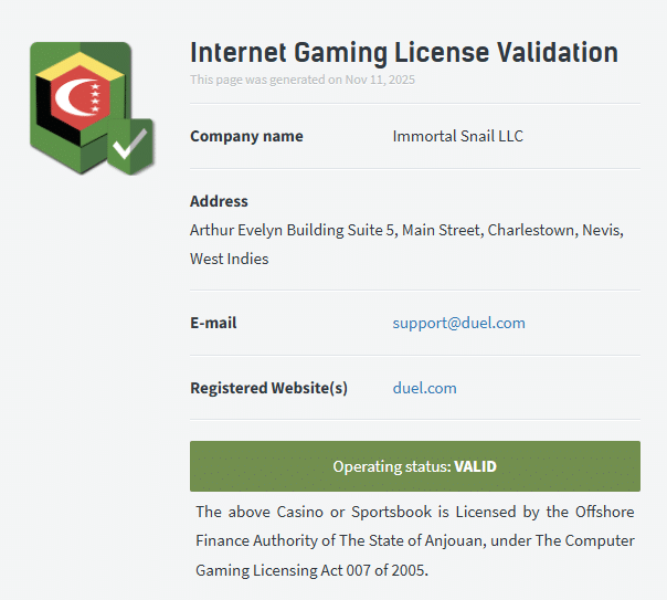 Anjouan licence validation for Immortal Snail LLC (Duel.com), status valid.